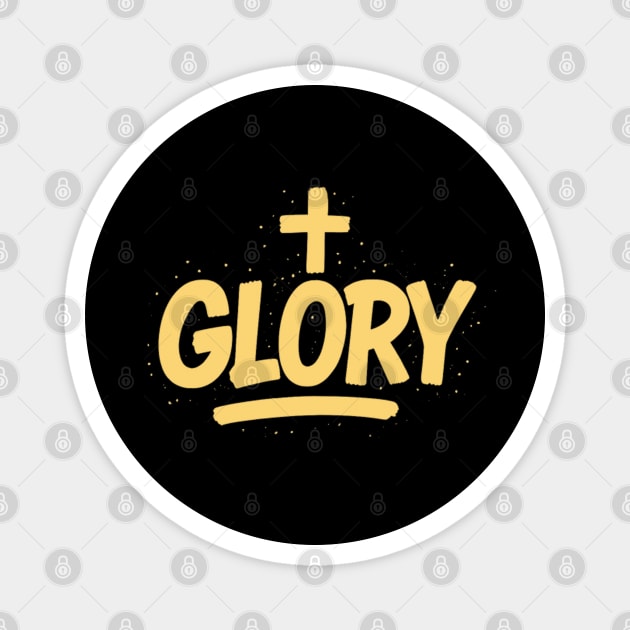 GLORY Magnet by Eric's Store 10